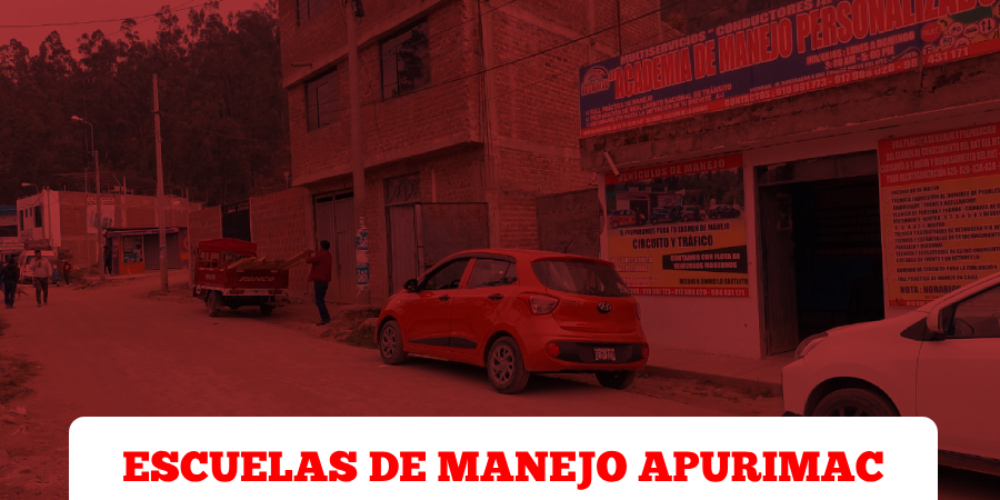 Escuelas de manejo en Apurimac